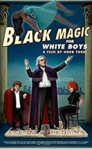 Black Magic for White Boys i 4k Türkçe Dublaj izle