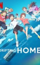 Drifting Home Türkçe Dublaj izle