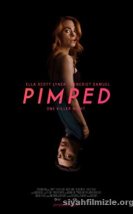 Pimped 2018 film izle