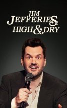 Jim Jefferies: High n’ Dry izle  1080P Türkçe Dublaj izle