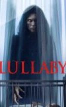 Lullaby izle 2022