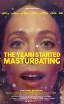 The Year I Started Masturbating