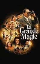 La Grande magie