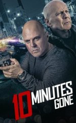 10 Minutes Gone 720P Türkçe Dublaj izle