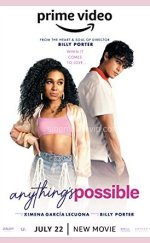 Anything’s Possible 720P Türkçe Altyazı izle