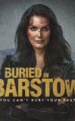 Buried in Barstow izle 2022