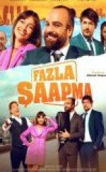 Fazla Şaapma izle 2021