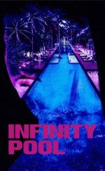 Infinity Pool izle Türkçe Dublaj izle