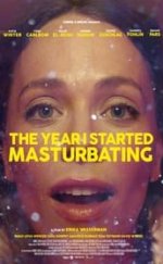 The Year I Started Masturbating