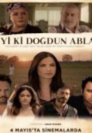 İyi ki Doğdun Abla izle