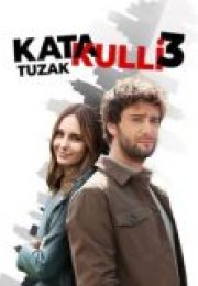 Katakulli 3: Tuzak izle