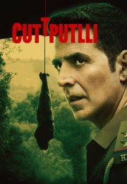 Cuttputlli 720P Türkçe Altyazı izle