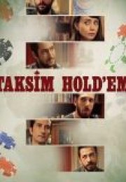 Taksim Hold’em izle