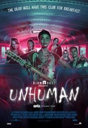 Unhuman Filmi izle