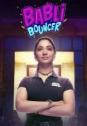 Babli Bouncer izle 2022