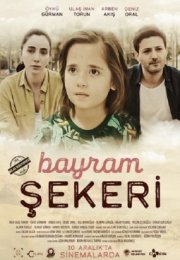 Bayram Şekeri izle Türkçe Dublaj izle