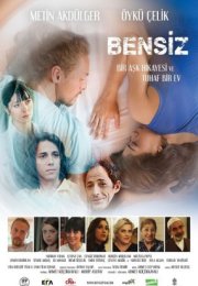 Bensiz film izle full hd izle