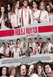 Kolej Rüyası: Lise Günlükleri İzle – Gençlik Komedi Filmi