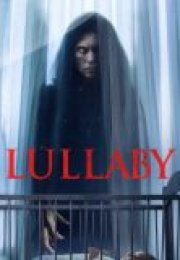 Lullaby izle 2022