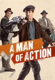 A Man of Action (Un hombre de acción)