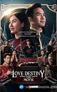 Love Destiny The Movie Türkçe Altyazı