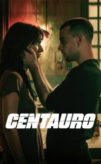 Centauro filmi izle