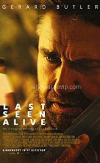 Last Seen Alive i Türkçe Altyazı izle