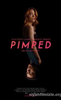 Pimped 2018 film izle