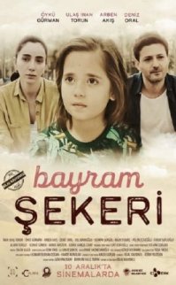 Bayram Şekeri izle Türkçe Dublaj izle