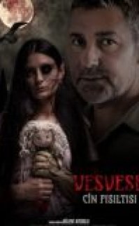 Vesvese: Cin Fısıltısı film izle