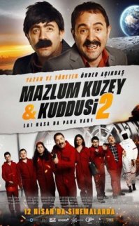 Mazlum Kuzey & Kuddusi 2: La! Kasada Para Var! izle