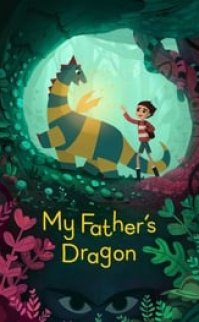 Babamın Ejderhası (My Father’s Dragon)