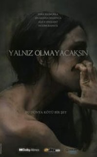 Yalnız Olmayacaksın